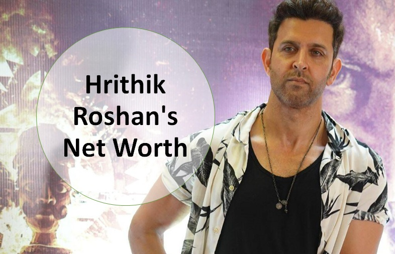 Hrithik Roshan Net Worth
