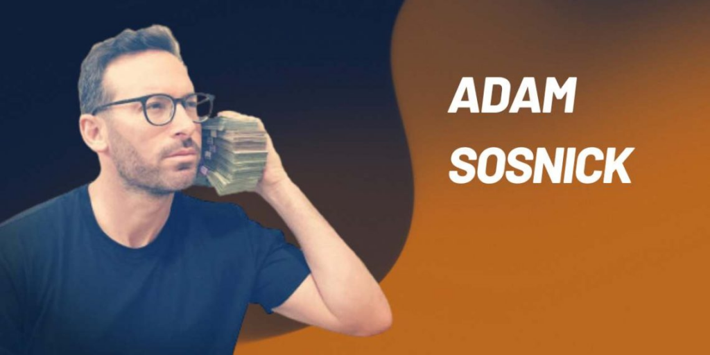 Adam Sosnick Biography